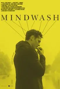 《洗脑 Mindwash》：揭秘心理操控的真相，一场触及灵魂的深度剖析